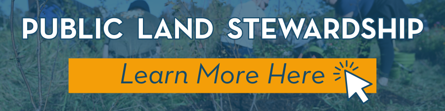 Public Land Stewardship button with blurred photo of people outside in the background